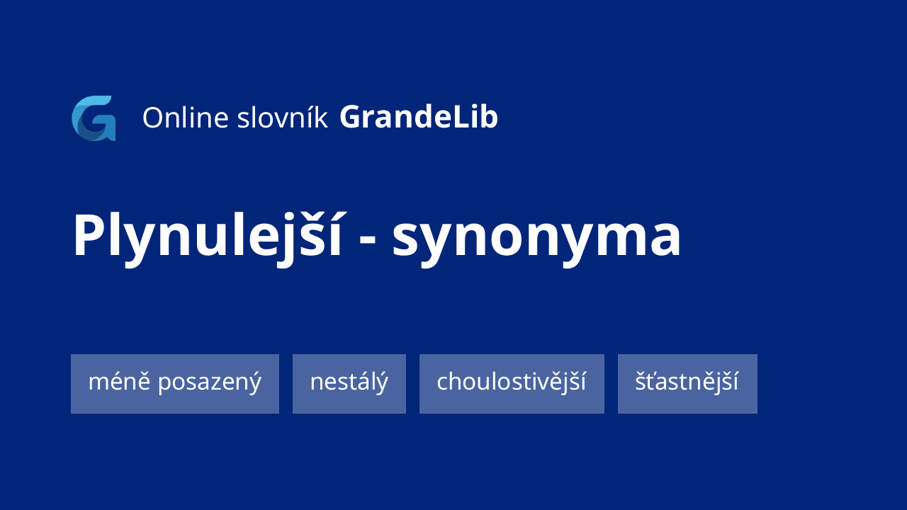plynulejší