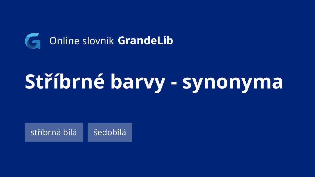 stříbrné barvy