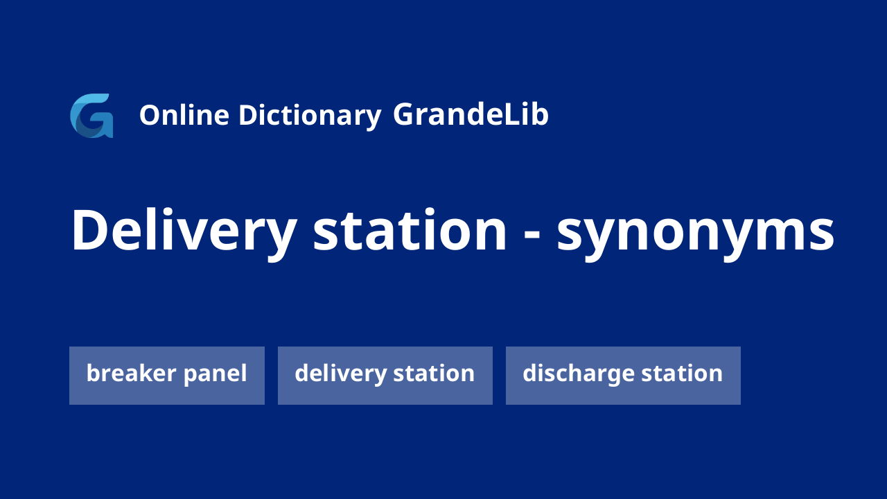 delivery station