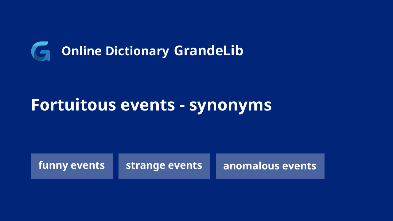 fortuitous events