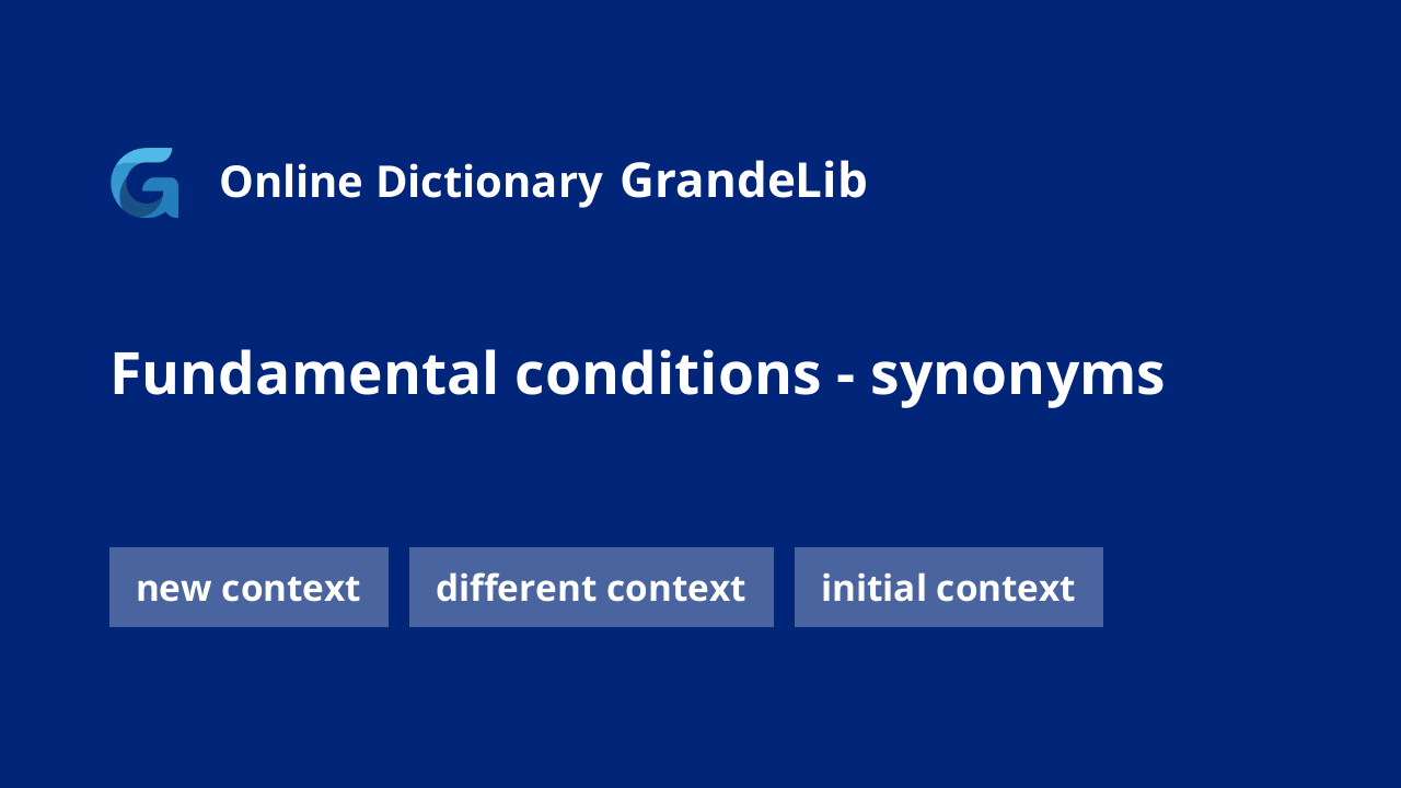 fundamental conditions