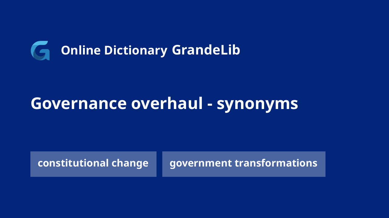governance overhaul