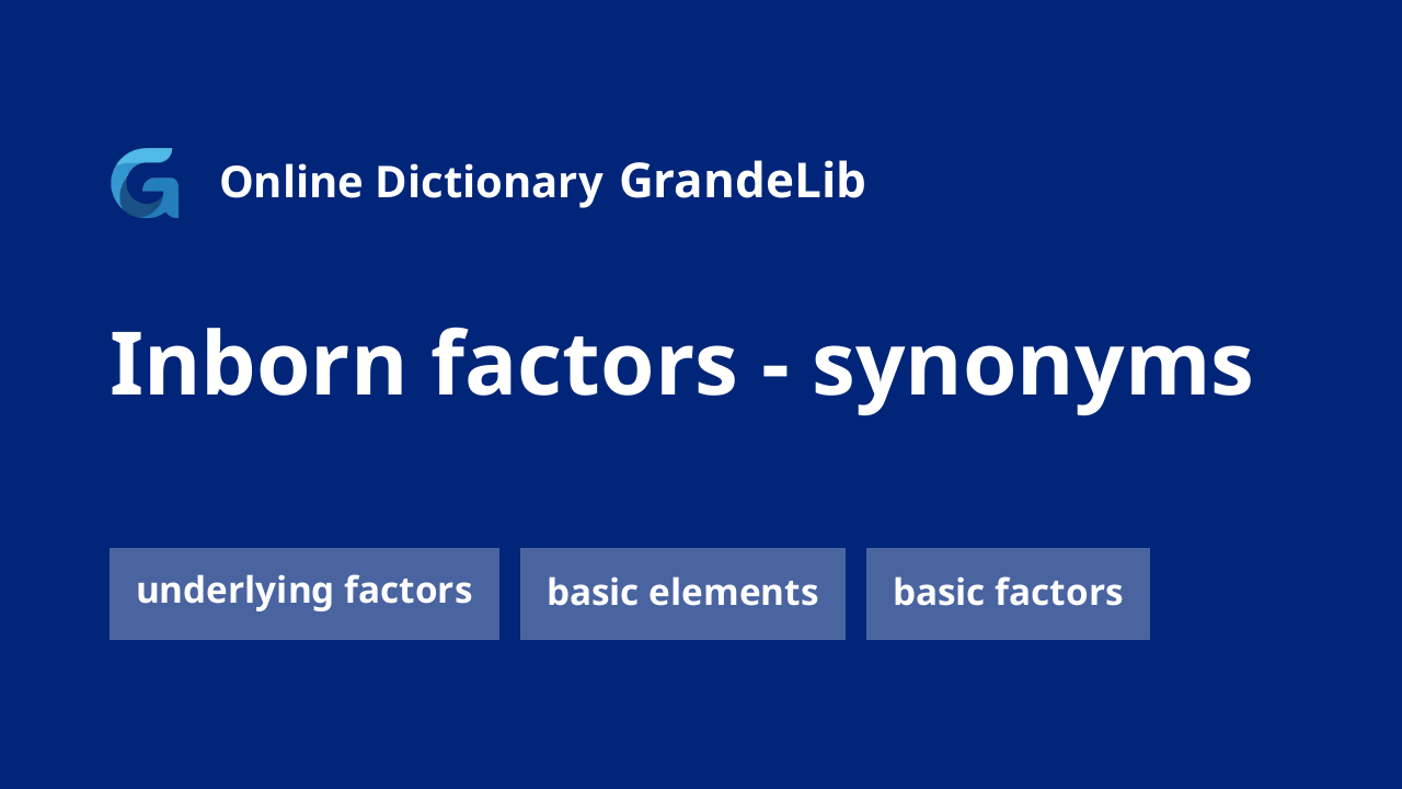 inborn factors