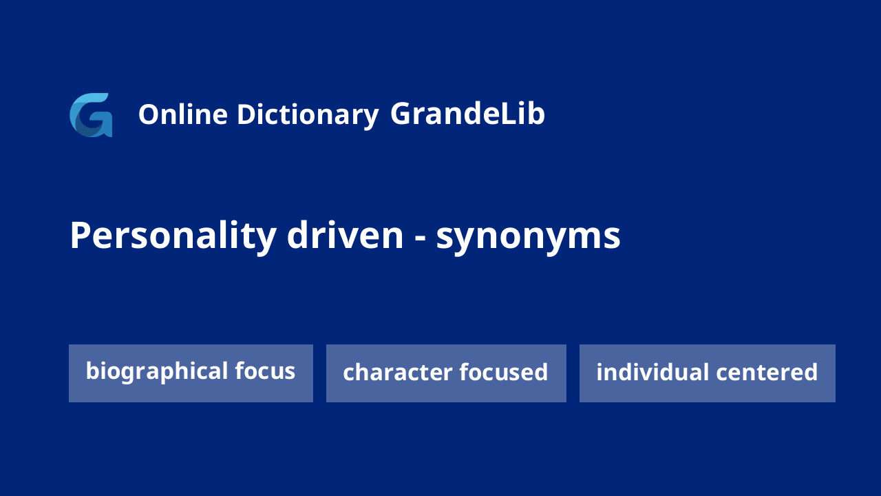 personality driven