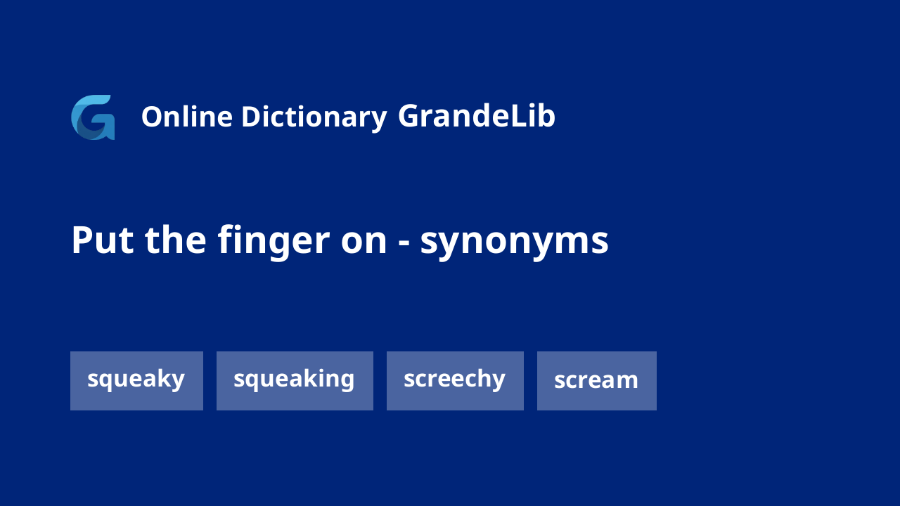 put the finger on