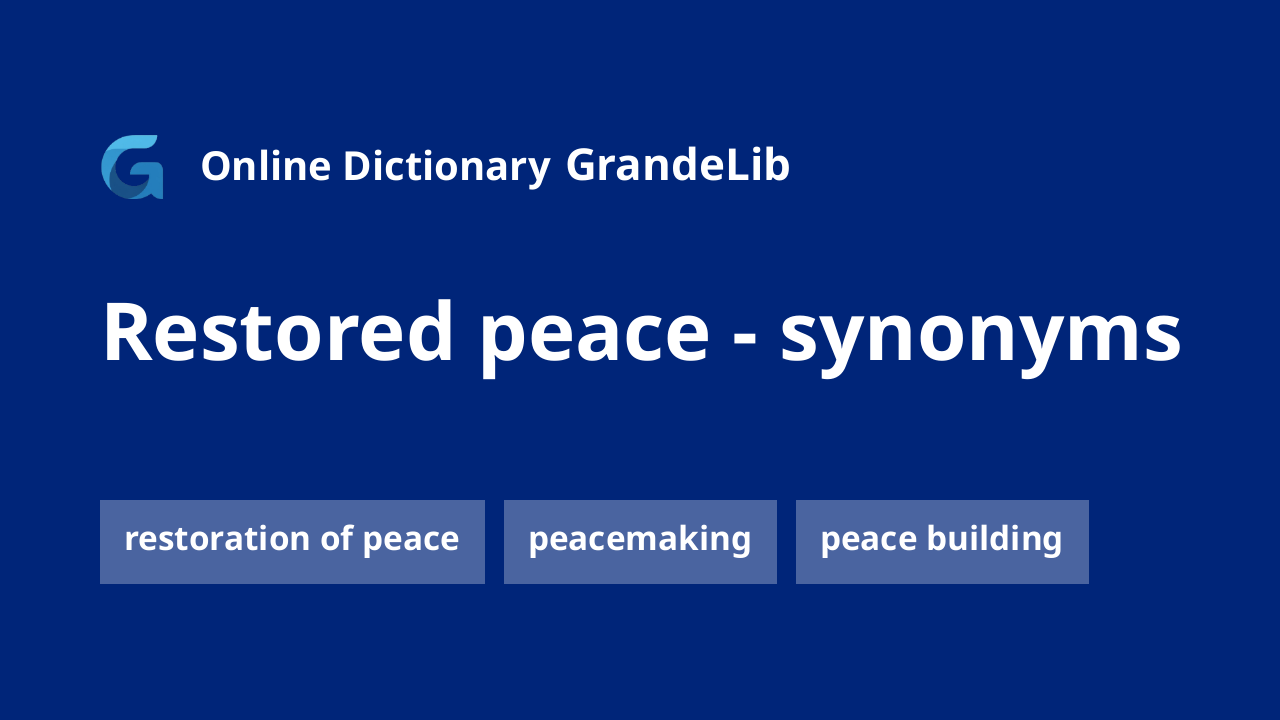 restored peace