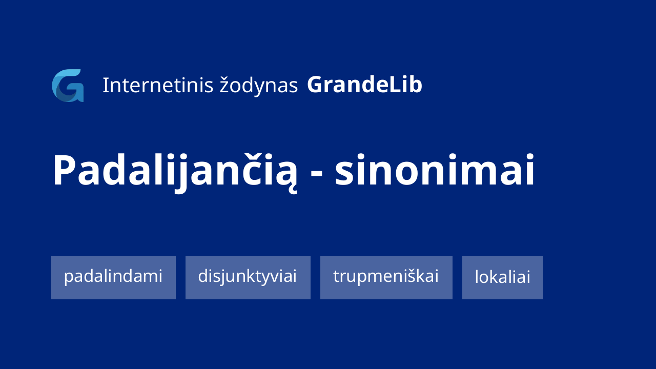padalijančią